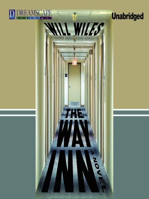 Title details for The Way Inn by Will Wiles - Wait list